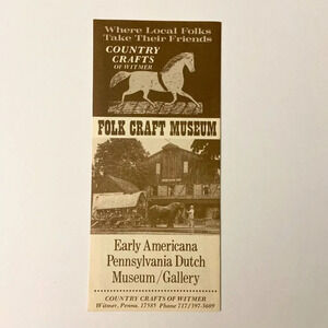 Vintage Folk Craft  Museum Pennsylvania Dutch Gallery Travel Brochure Americana